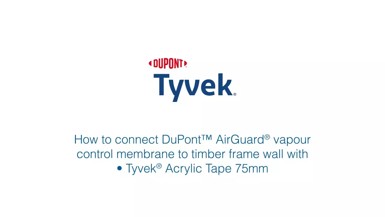 How to connect  DuPont™ AirGuard® vapour control layer to timberframe walls thumbnail